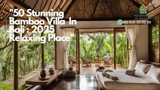 50 Eksotik Bamboo Vila Bali 