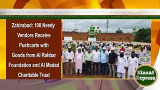 Zahirabad: 100 Needy Vendors Receive Pushcarts with Goods from Al Rahbar Foundation | Dist Express