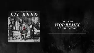 FREE LIL KEED WOP REMIX (REMAKE BEAT) DOWNLOAD LINK IN DESCRIPTION