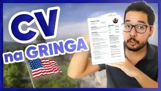 COMO FAZER UM CURRÍCULO INTERNACIONAL | Trabalhar no exterior