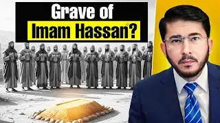 Где похоронен имам Хасан? Шокирующая дискуссия о захоронении | Хассан Аллахьяри