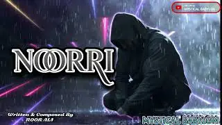 NOORRI RAGGAE | New English Nasheed 2026 | MYSTICAL BABYLON