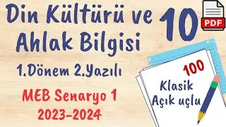 Din Kültürü ve Ahlak Bilgisi 10.Sınıf 1. Dönem 2. Yazılı Ortak MEB Senaryo 1 yazılı klasik açık uçlu