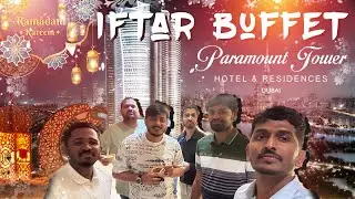 ✨ Iftar Buffet 2025 at Paramount Hotel Dubai | Luxury Ramadan Experience 🌙🍴  | Vlog40  | AmilaLK