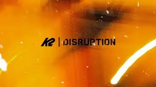 K2 Disruption Ski Collection - Razor-sharp Edge Control and Groundbreaking I-Beam Construction