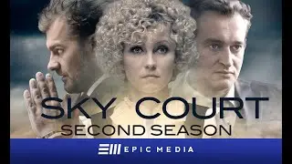 SKY COURT. Second season | Episode 1 | Drama | ORIGINAL SERIES | english subtitles