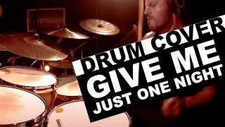Give Me Just One Night - Drum Cover - 98 Degrees