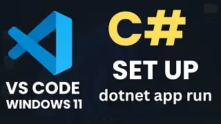 Как настроить Visual Studio Code для C# и .NET | Запуск первого консольного приложения