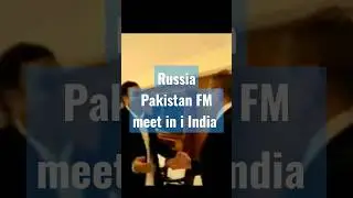 Pakistan FM Bilawal Bhutto met Russian Foreign Minister in Goa #shorts #india #russia#pakistan