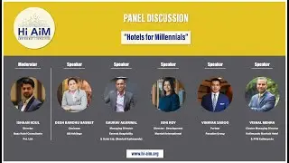 Hi AiM 2023 Panel Discussion: &ldquo;Hotels for Millennials&rdquo;