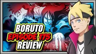 Sarada's New Sharingan Awakening & Orochimaru's Death Match Begins! Boruto Episode 175 Review!
