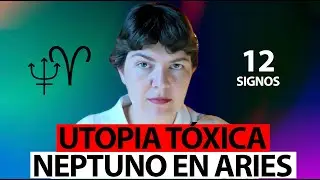 Neptuno en Aries por Signo - Horoscopos - 12 Signos - Los Peligros de Neptuno en Aries