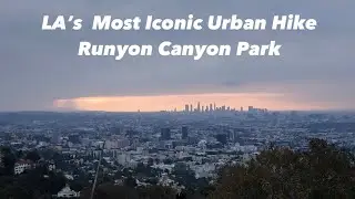 [4K] LA’s Most Iconic Hike - Runyon Canyon Park 