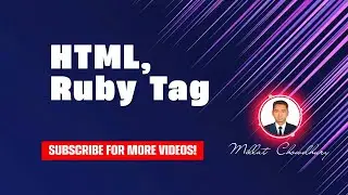 html, html ruby tags, html full course, html css, html course, html tutorial