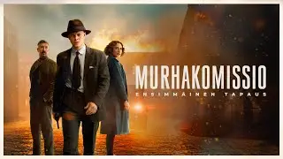 MURHAMISSIO - ENSIMMÄINEN TAPAUS - katso kotona (traileri)