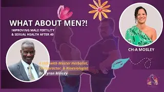 What about HIM?! Unlocking male fertility & sexual health after 40. #fertilityafter40