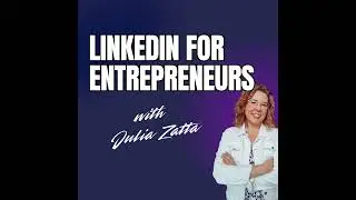 34. How to Generate LinkedIn Leads Without Cold Pitching