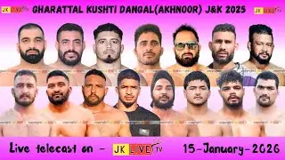 🔴Live Gharattal (Akhnoor)  Kushti Dangal 15 January 2026