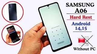 Samsung A06 Hard Reset Without PC | Factory Recovery Mode Not Working | Android 14,15 100% Working
