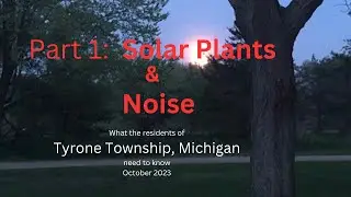 Part 1 Solar Plants & Noise