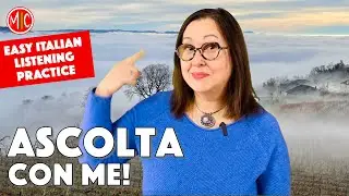 Ascolta con me! Easy Italian Listening Practice for 2026 (Learn Italian A2)