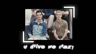 u drive me crazy ~ nsync (sped up)