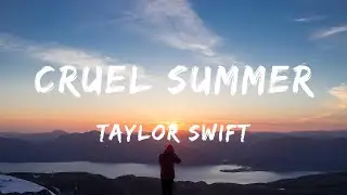 Taylor Swift - Cruel Summer (Lyrics) - Old Dominion, Doja Cat, Hardy, Morgan Wallen, Luke Combs,