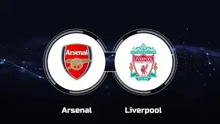 LIVERPOOL VS ARSENAL