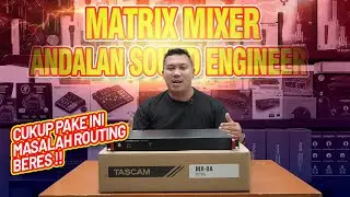 A MESSY AUDIO SYSTEM? TOO MUCH EQUIPMENT? TRY THIS!! | REVIEW OF THE TASCAM MX 8A MATRIX MIXER WI...