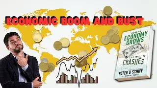 Economic boom and bust   BOOK How the Economy Grows and Crashes
