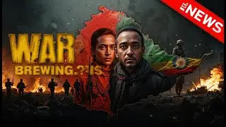 War BREWING?!* Ethiopia, Tigray, Eritrea & Amhara on the Brink! 🔥