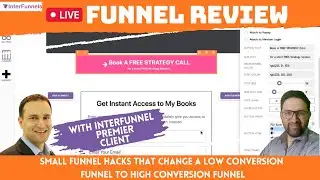 Learn How to Tweak a Funnel That is Not Converting Well, Small Changes, Big Difference (PART 1)