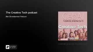 The Creative Tech podcast