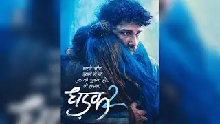 Dhadak 2 - Father Assault - Tanuj Tiku