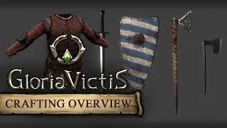 Gloria Victis &ndash; Crafting System Overview