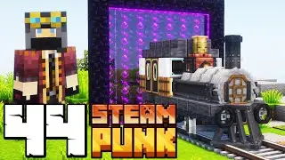 Vonat a NETHER-ből! - Steampunk 44