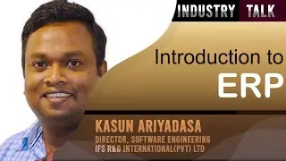 Industry Talk 04: Introduction to ERP Systems