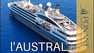 L'Austral | Ponant Cruises