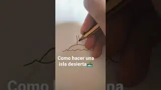 Como hacer una isla desierta