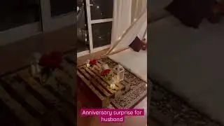 Romantic surprise setup #romanticsetup #romantic #anniversary #surprise #love #celebration