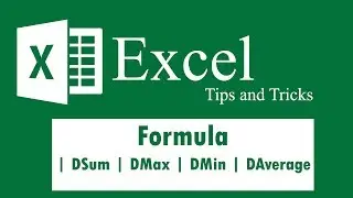 MS Excel Tips and Tricks | DSUM | DMAX | DMIN | DAVERAGE| Formula and Criteria Apply
