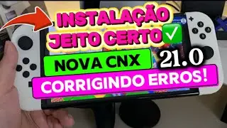 NOVA CNX PACK 21.0.0 PR&Eacute;-RELEASE! Instala&ccedil;&atilde;o + Configura&ccedil;&atilde;o SEM ERROS