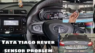 Tata tiago reverse sensor problem...⚙️🧑&zwj;💻🔧