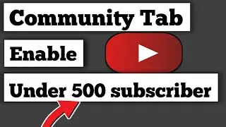 Good news - Now You Can Enable Community Tab Without 1000 Subscriber | How To Enable Community Tab