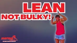 How to Get Long & Lean Muscles (Without Bulking) | Women&rsquo;s Guide