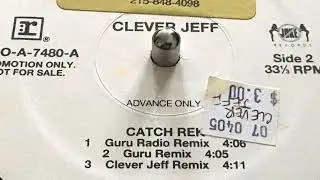 Clever Jeff - Catch Rek (Guru Remix) 1994