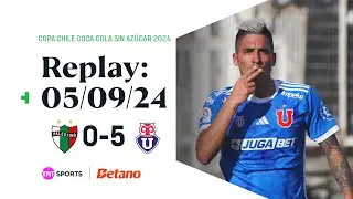 TNT Sports Replay | Palestino 0-5 Universidad de Chile | Copa Chile Coca-Cola Sin Azúcar 2024