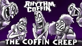 The Coffin Creep (official video) The Rhythm Coffin