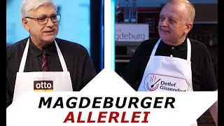 Magdeburger Allerlei | Zu Gast: Detlef Gissendorf