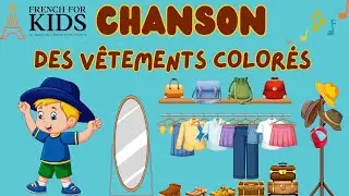 COLOR YOUR WORLD WITH FRENCH! 🌈🎶 Learn Colors, Clothes & More with Our Super Fun Animated Song! 🎵